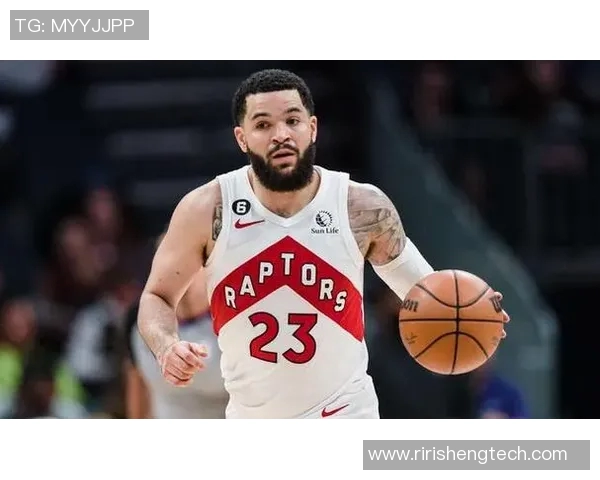 弗雷德范弗利特如何在NBA赛场上展现领袖风范与球技魅力